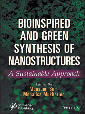 cover image of Bioinspired and Green Synthesis of Nanostructures